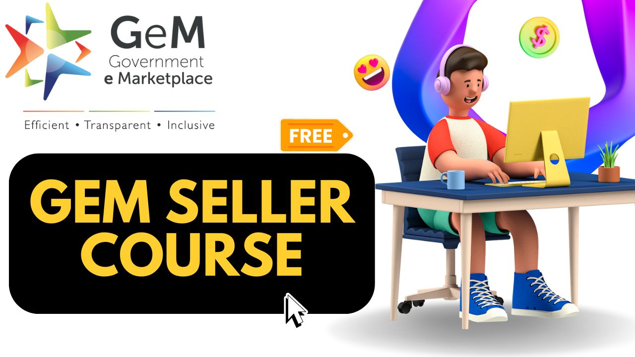 Free GeM Seller Course